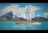 The Islands of Tahiti – Embraced by Mana