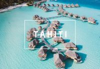 TAHITI – Heaven on Earth