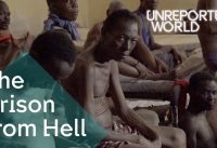 Haiti's prison from hell | Unreported World